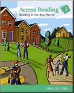 Access Reading Level 3: Reading in the Real World