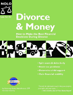 Divorce & Money: How to Make the Best Financial Decisions During Divorce