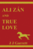 Ali Zn and True Love