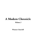 A Modern Chronicle, Volume 2