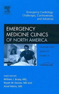 Emergency Medicine Clinics of North America, Volume 23: Emergency Cardiology: Challenges, Controversies, and Advances; Number 4