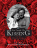 You Caught Me Kissing: A Love Story