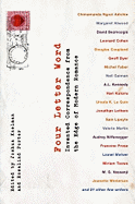 Four Letter Word: Invented Correspondence from the Edge of Modern Romance
