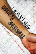 Leaving Dirty Jersey: A Crystal Meth Memoir