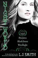 Night World #03: Huntress/Black Dawn/Witchlight