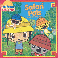 Safari Pals: A Lift-The-Flap Story