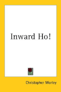 Inward ho!