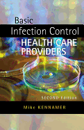 Basic Infection Control for Health Care Providers