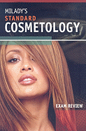 Milady's Standard Cosmetology Exam Review