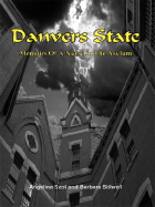 Danvers State: Memoirs of a Nurse in the Asylum