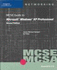 70-270: MCSE Guide to Microsoft Windows XP Professional, Second Edition
