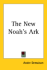 The New Noah's Ark
