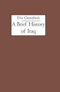 A Brief History of Iraq