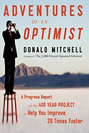 Adventures of an Optimist