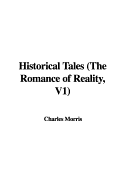 Historical Tales (the Romance of Reality, V5)