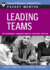 Leading Teams: Expert Solutions to Everday Challenges