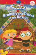 Brothers and Sisters to the Rescue