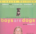 Boys Are Dogs