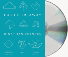 Farther Away: Essays