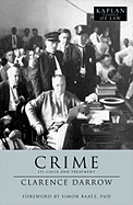 Crime: Its Cause and Treatment