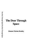 The Door Through Space
