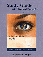 Study Guide with Worked Examples for Use with International Trade