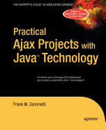 Practical Ajax Projects with Java Technology