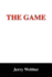 The Game