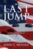 The Last Jump: A Novel of World War II