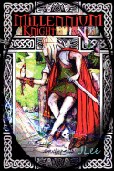 Millennium Knight