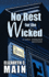 No Rest for the Wicked