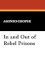 In and Out of Rebel Prisons
