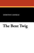 The Bent Twig