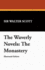 The Waverly Novels: The Monastery