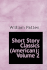 Short Story Classics (American); Volume 2