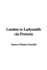London to Ladysmith Via Pretoria