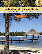 Professional Review Guide for the CCS-P Examination: 2009 Edition