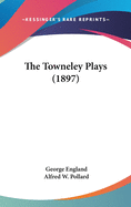 The Towneley Plays
