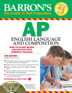 Barron's AP English Language and Composition , 5th Edition