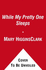 While My Pretty One Sleeps