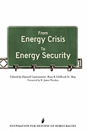 From Energy Crisis to Energy Security