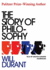 The Story of Philosophy: The Lives and Opinions of the Greater Philosophers
