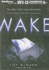 Wake