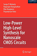 Low-Power High-Level Synthesis for Nanoscale CMOS Circuits