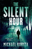 The Silent Hour