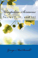 Unspoken Sermons - Series I, II, and III