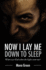 Now I Lay Me Down to Sleep