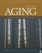 Aging: Concepts and Controversies