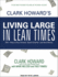 Clark Howard's Living Large in Lean Times: 250+ Ways to Buy Smarter, Spend Smarter, and Save Money