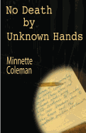 No Death by Unknown Hands